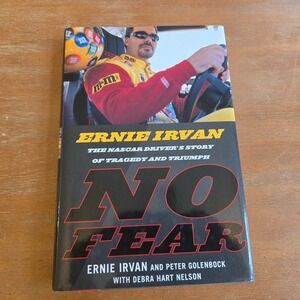 Hyperion No Fear Ernie Irvan NASCAR Biography Book 1st Ed Black Excellent 1999